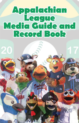 BASEBALL: Rawlings STATISTICIAN: Baseball Advanced Media (BAM) Mlb.Com Contents League History