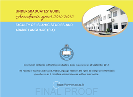 Undergraduate Guide Provides You a Pathway to the Undergraduate Courses at the Faculty