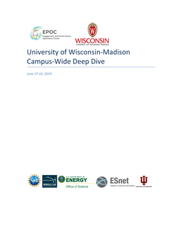 University of Wisconsin-Madison Campus-Wide Deep Dive