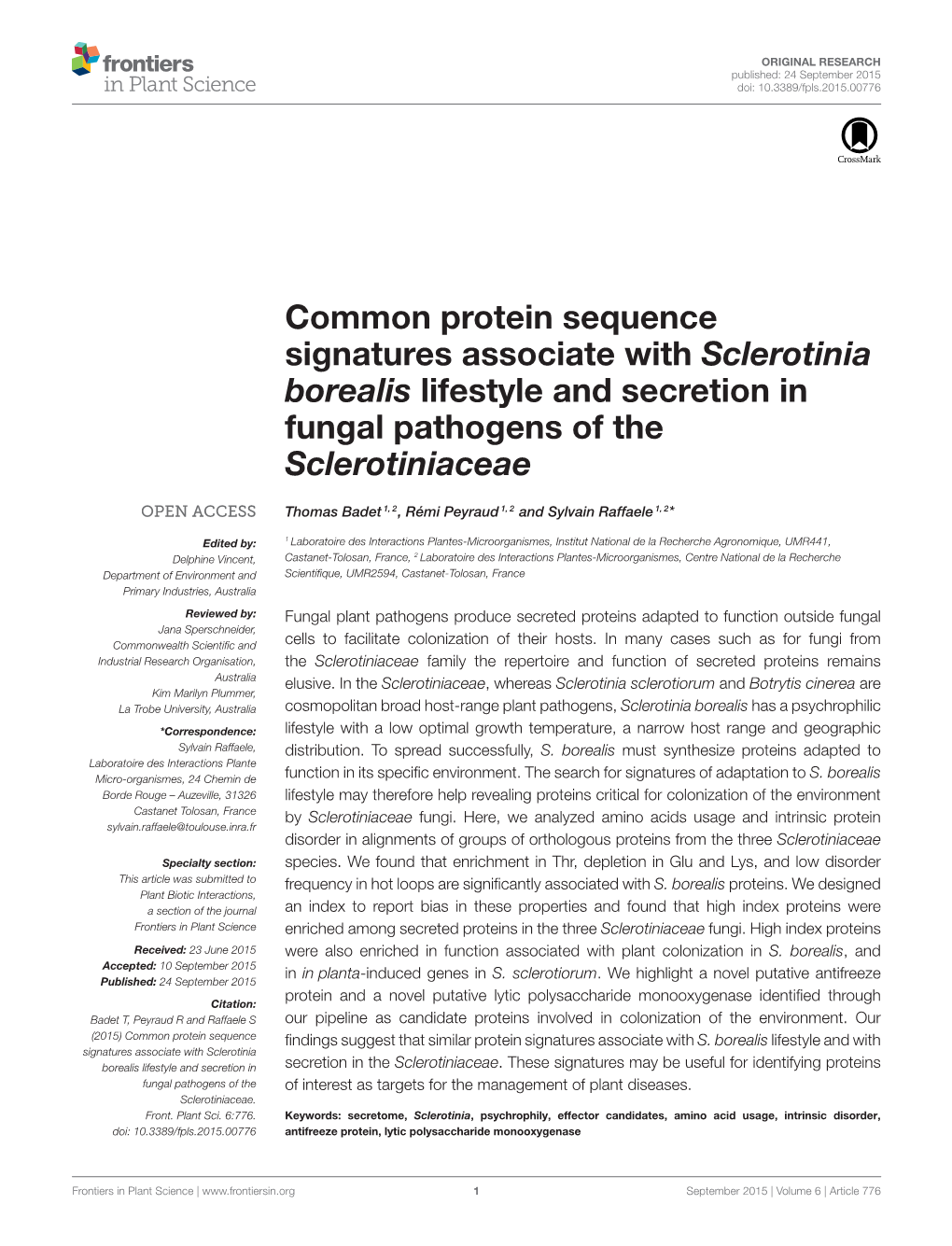 Common Protein Sequence Signatures Associate with Sclerotinia Borealis Lifestyle and Secretion in Fungal Pathogens of the Sclerotiniaceae