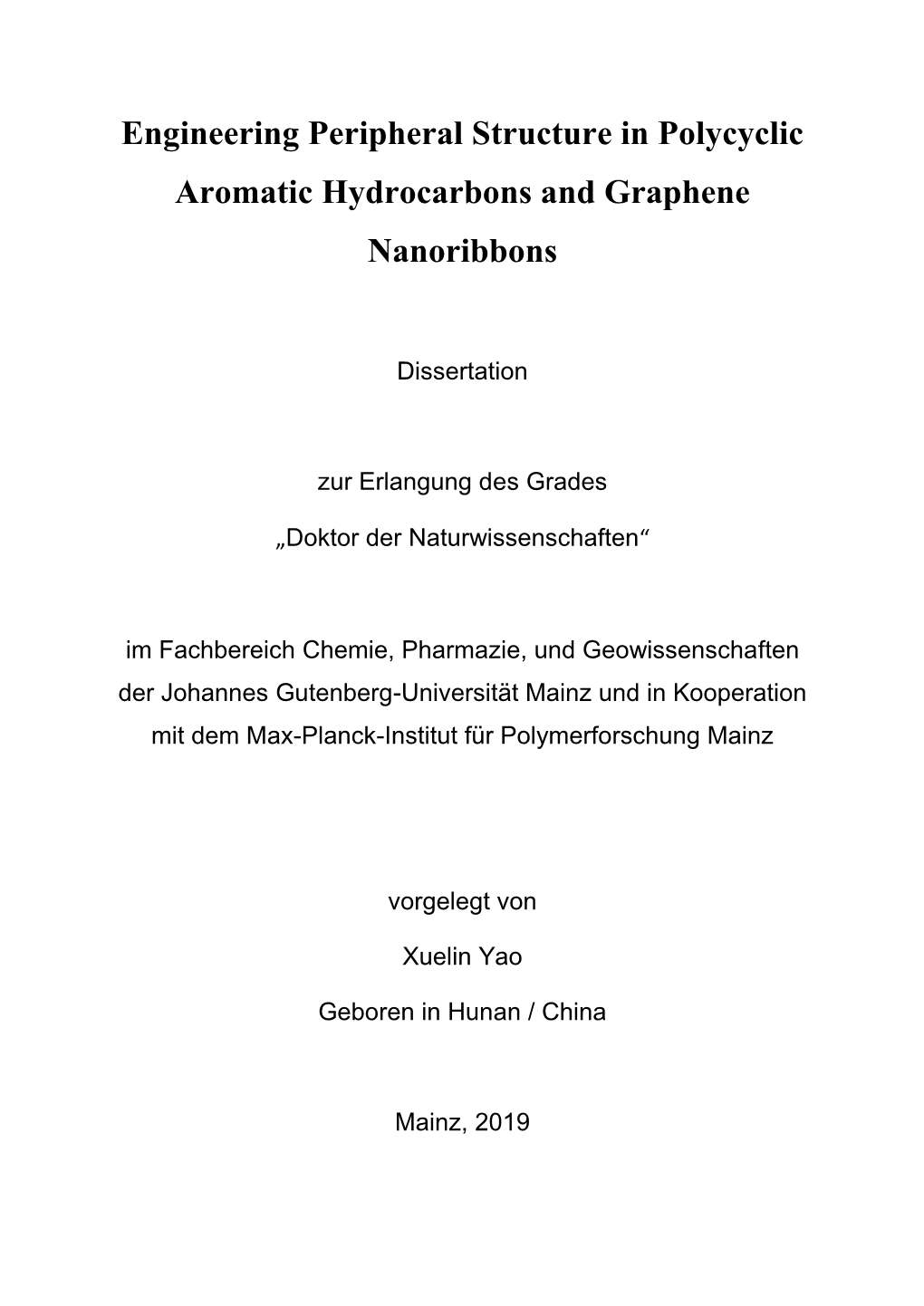 Engineering Peripheral Structure in Polycyclic Aromatic Hydrocarbons and Graphene Nanoribbons