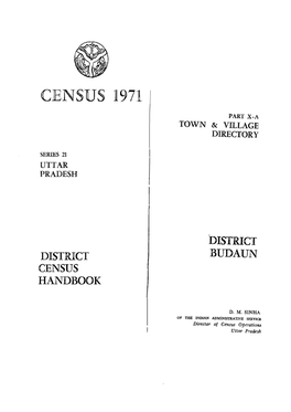 District Census Handbook, Budaun, Part X-A , Series-21, Uttar Pradesh