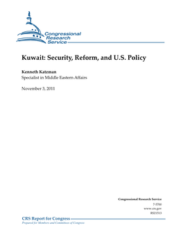 Kuwait: Security, Reform, and U.S