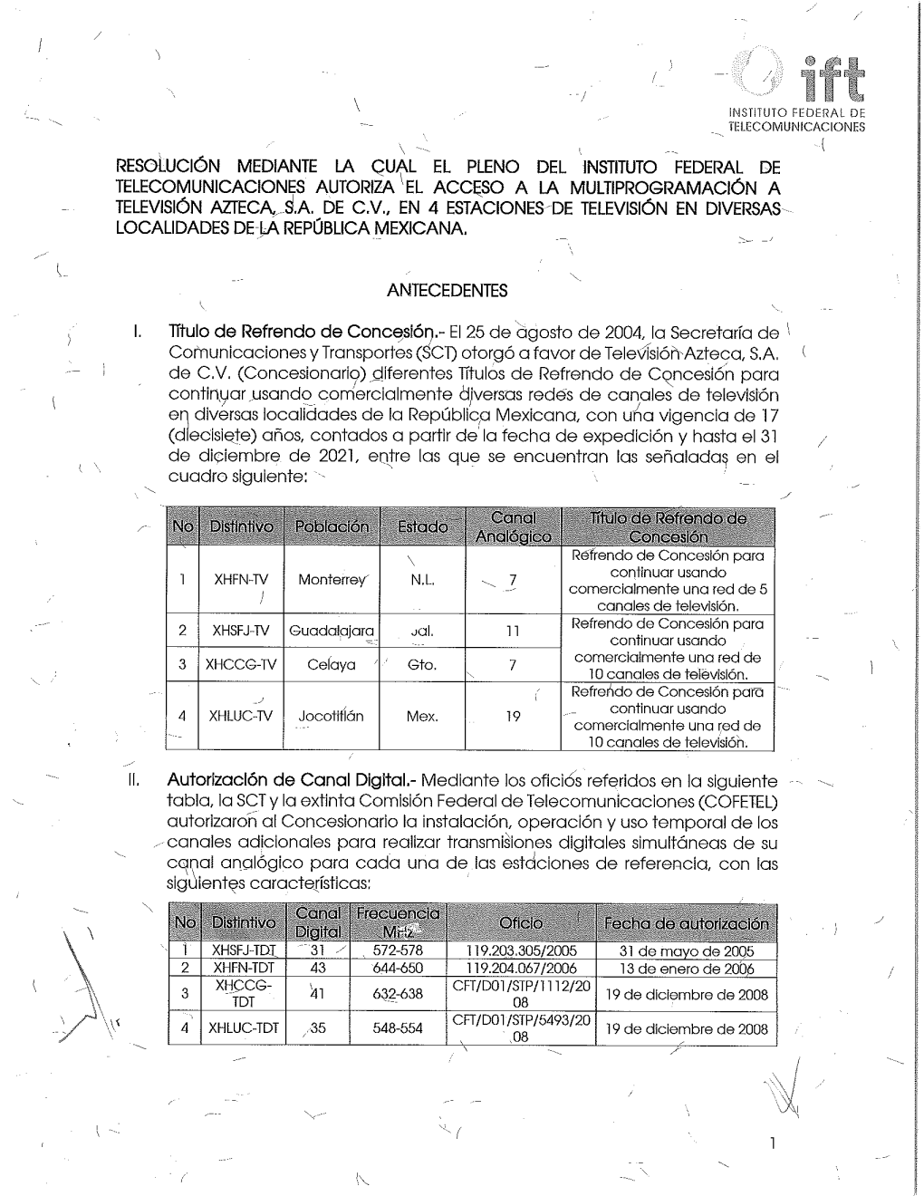 A+", En Relación Con Los Canales Virtuales 7.1 Y 7.2, Respectívamente