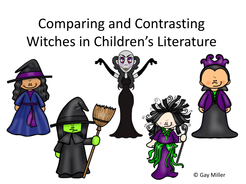 Comparing Witches in Children's Literature