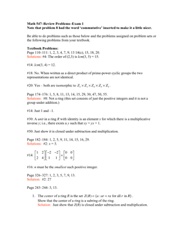 Math 547–Review Problems–Exam 1 Note That Problem 8 Had the Word ‘Commutative’ Inserted to Make It a Little Nicer