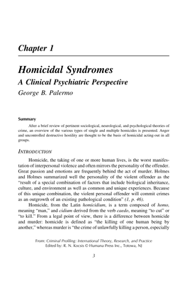 Homicidal Syndromes a Clinical Psychiatric Perspective George B