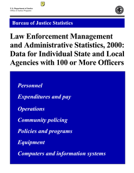 Data for Individual State and Local Agencies with 100 Or More Officers
