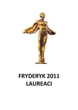 Fryderyk 2011 Laureaci