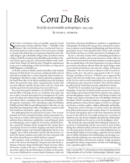 Cora Du Bois Brief Life of a Formidable Anthropologist: 1903-1991 by Susan C