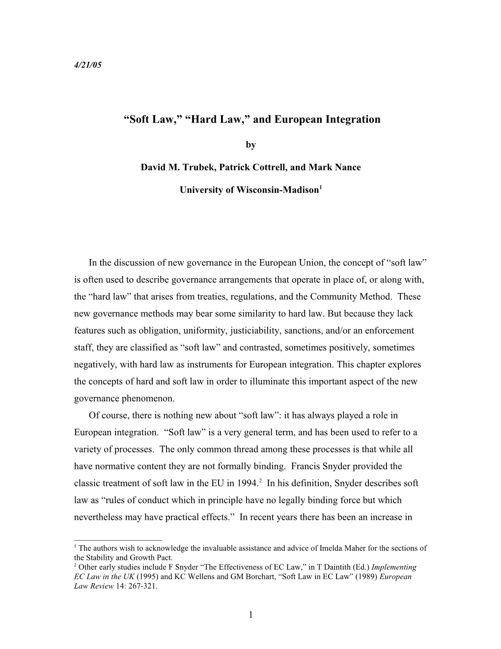 Soft Law, Hard Law, and European Integration