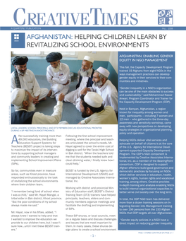CREATIVETIMES a QUARTERLY PUBLICATION FALL 2008 AFGHANISTAN: HELPING CHILDREN LEARN by Asia REVITALIZING SCHOOL ENVIRONMENTS