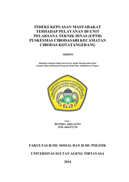 Indeks Kepuasan Masyarakat Terhadap Pelayanan Di Unit Pelaksana Teknik Dinas (Uptd) Puskesmas Cibodasari Kecamatan Cibodas Kotatangerang