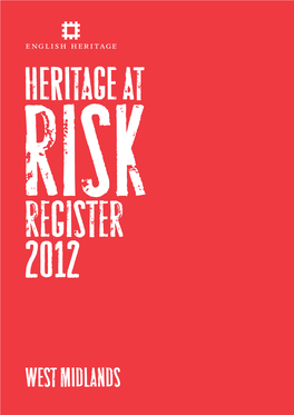 Heritage at Risk Register 2012, West Midlands