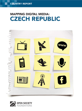 CZECH REPUBLIC Mapping Digital Media: Czech Republic