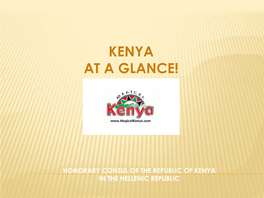 Kenya at a Glance!