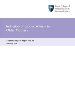 Induction of Labour at Term in Older Mothers