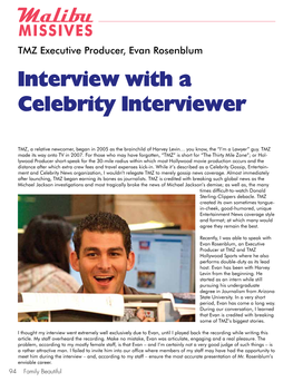 Missives TMZ Executive Producer, Evan Rosenblum Interview with a Celebrity Interviewer