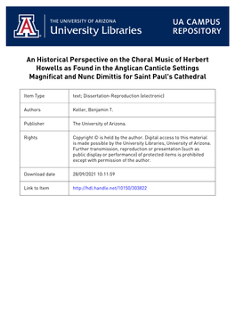 An Historical Perspective on the Choral Music of Herbert Howells As Found in the Anglican Canticle Settings Magnificat and Nunc Dimittis for Saint Paul's Cathedral