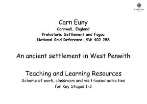 Carn Euny an Ancient Settlement in West Penwith Teaching And