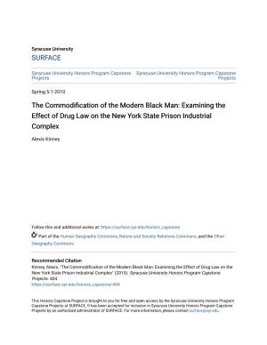 Examining the Effect of Drug Law on the New York State Prison Industrial Complex