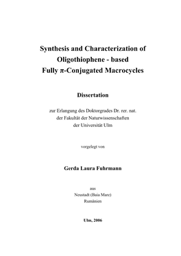 Synthesis and Characterization of Oligothiophene - Based Fully Π-Conjugated Macrocycles