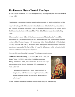 The Romantic Myth of Scottish Clan Septs by John Duncan of Sketraw, Fsascot (With Permission); and Adapted by Jim Strachan, Fsascot 10 May 2020