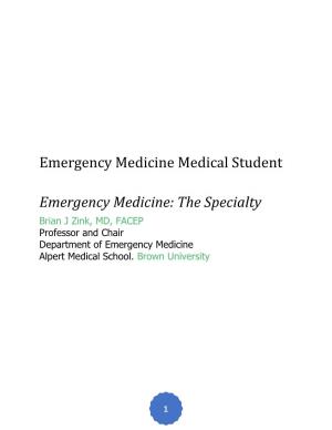 Emergency Medicine Medical Student Survival Guide
