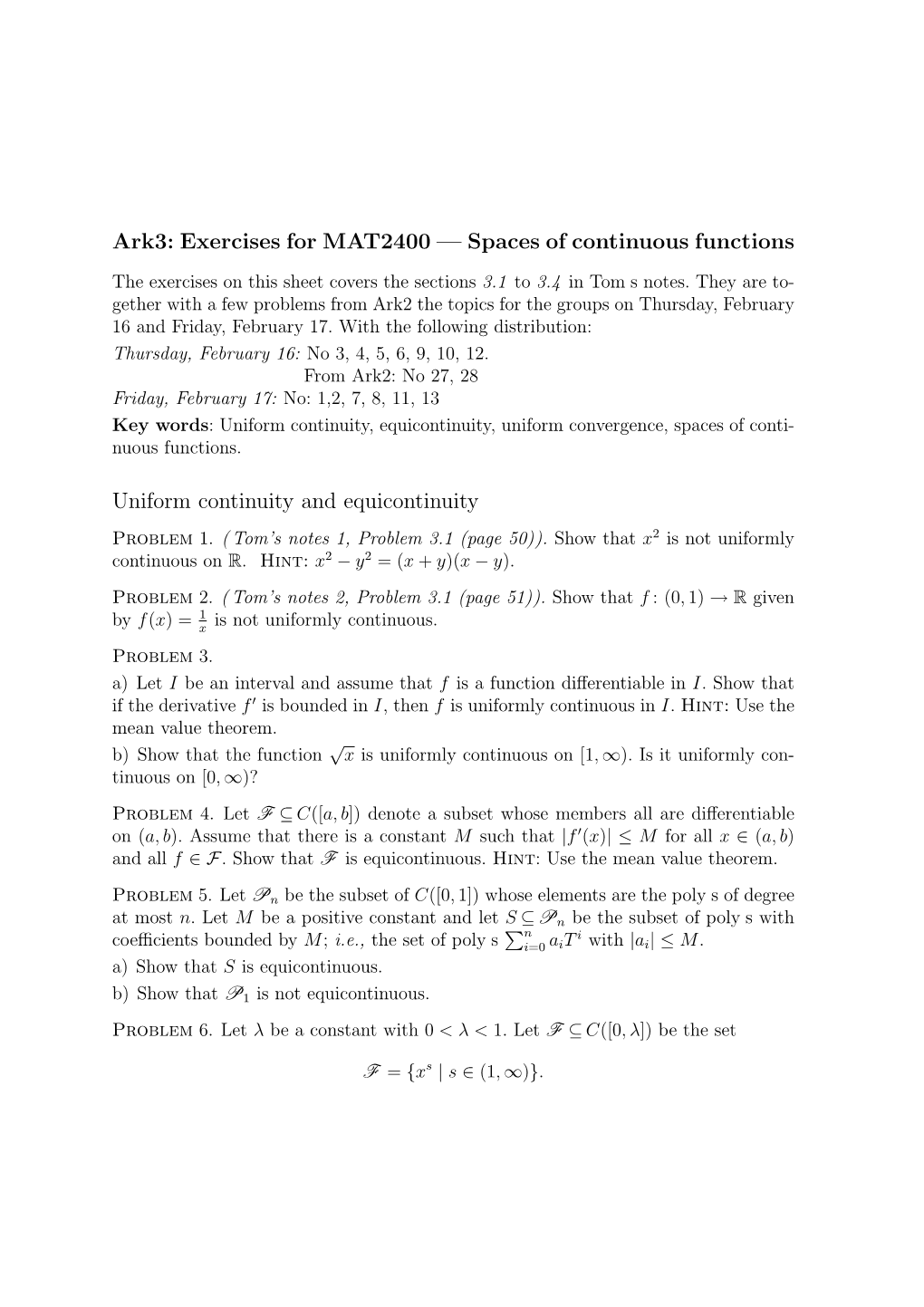 Ark3: Exercises for MAT2400 — Spaces of Continuous Functions