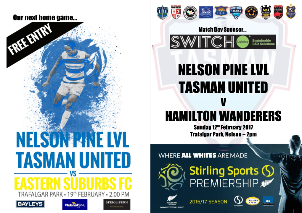 Nelson Pine LVL Tasman United Would Like to Thank…