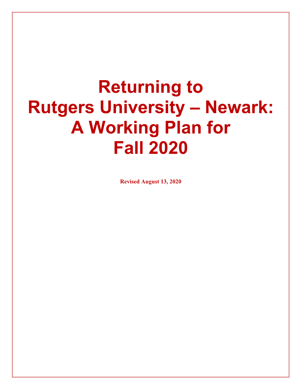 Returning to Rutgers University – Newark: a Working Plan for Fall 2020