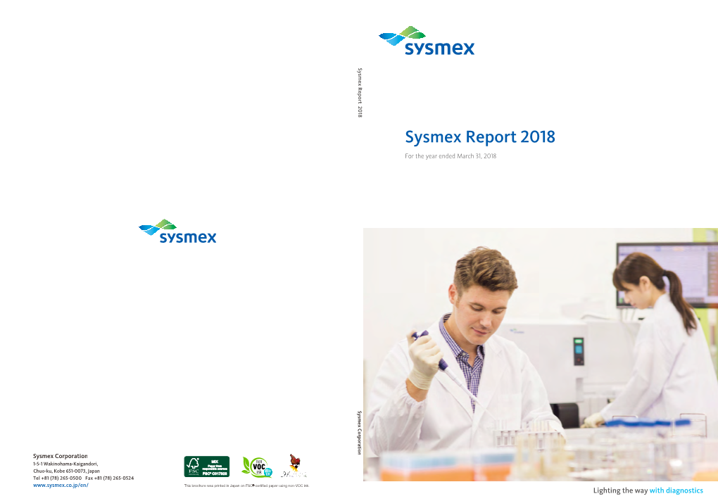 Sysmex Report 2018 Sysmex 31, 2018 Ended March the Year For