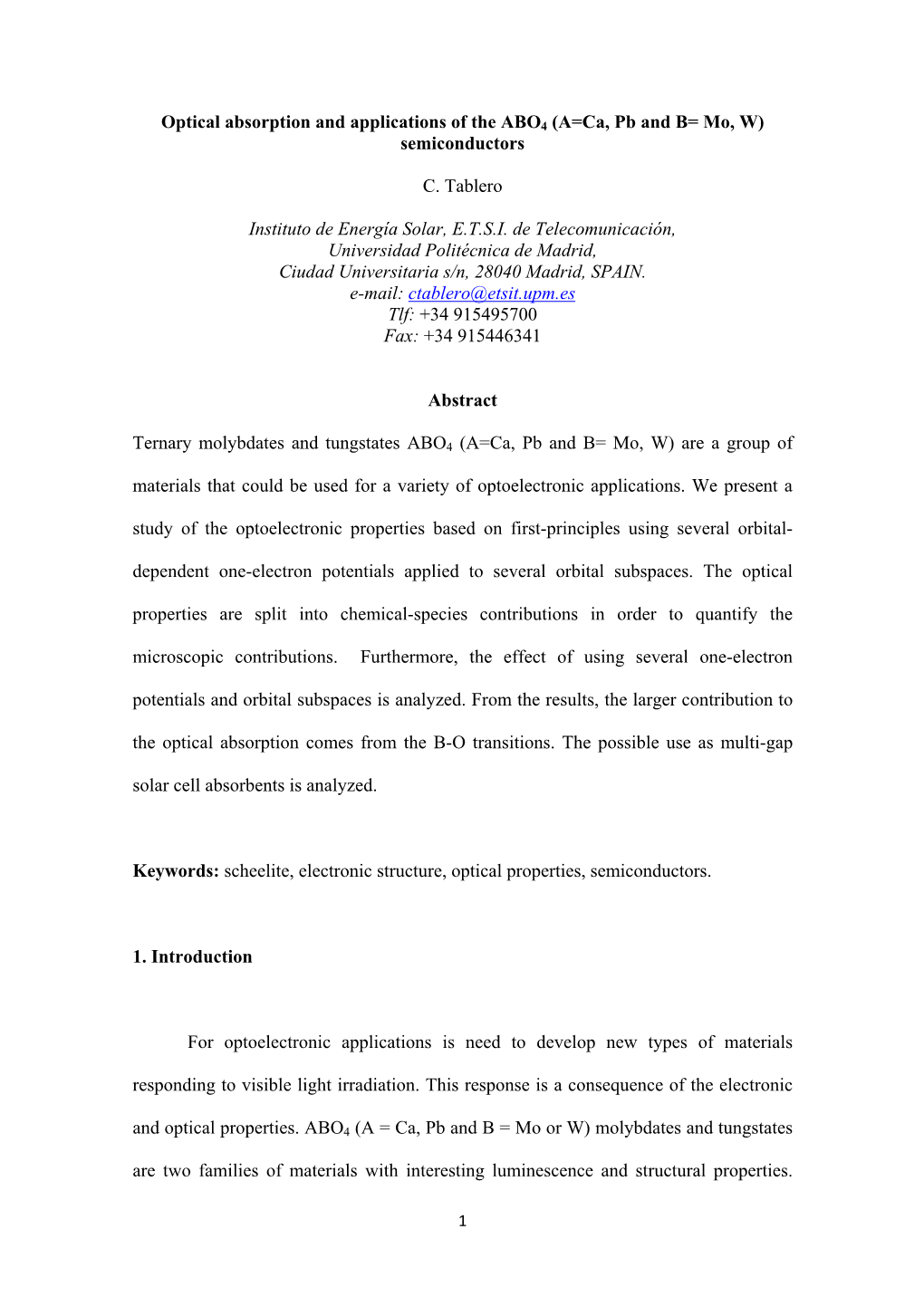 Optical Absorption and Applications of the ABO4 (A=Ca, Pb and B= Mo, W) Semiconductors