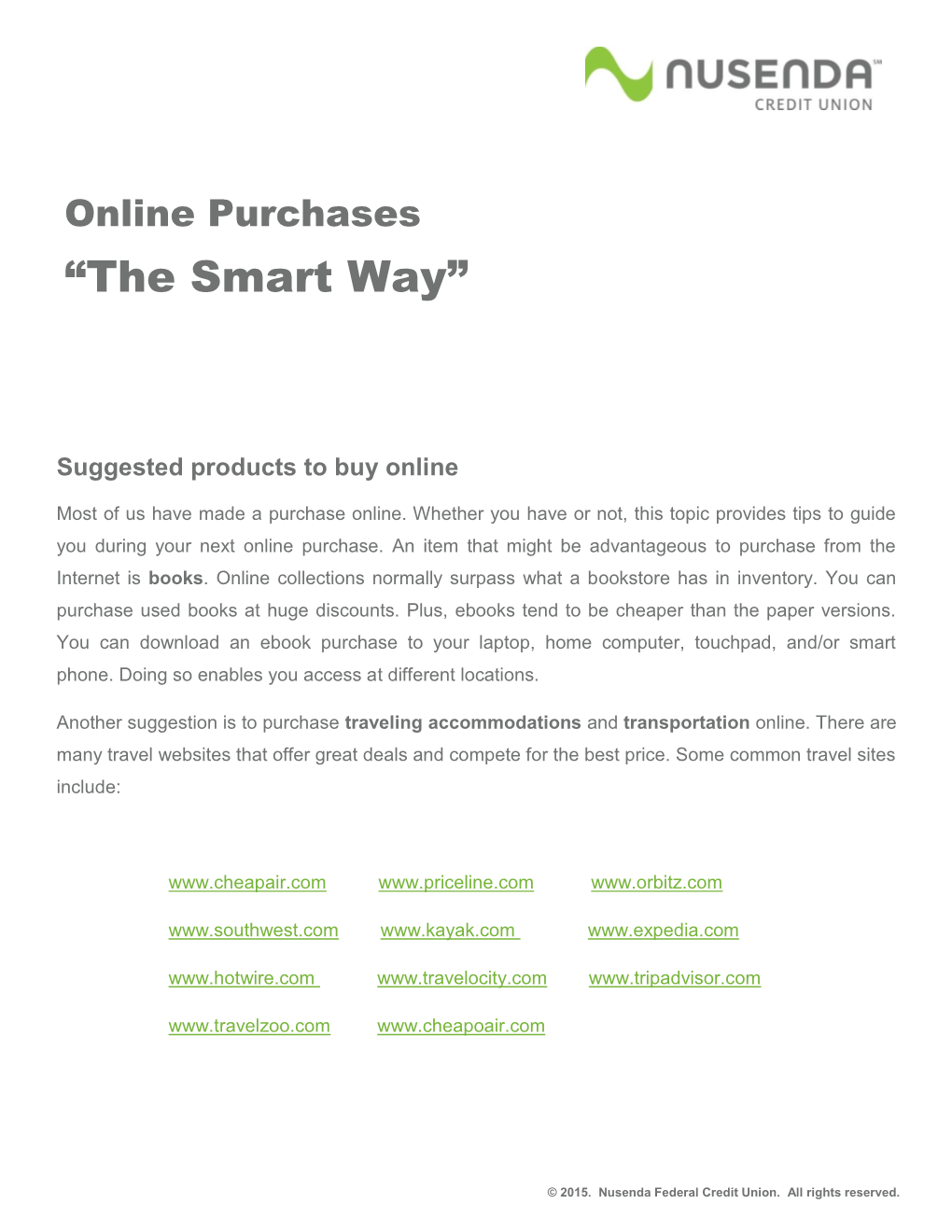 Online Purchases “The Smart Way”