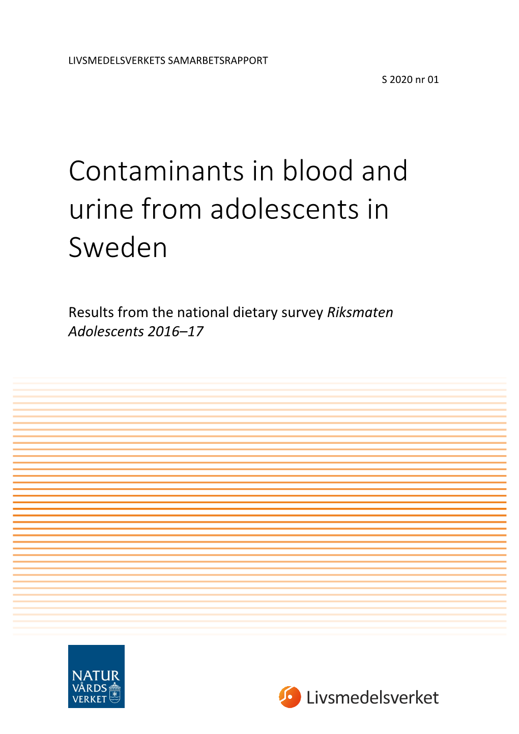 LIVSMEDELSVERKETS SAMARBETSRAPPORT S 2020 Nr 01