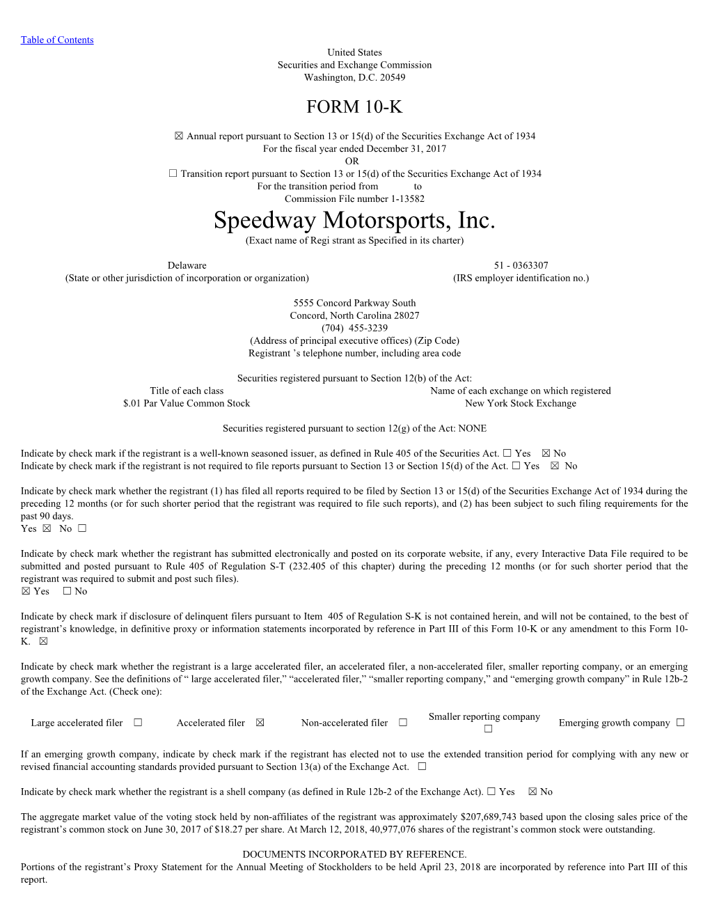 Speedway Motorsports, Inc. (Exact Name of Regi Strant As Specified in Its Charter)