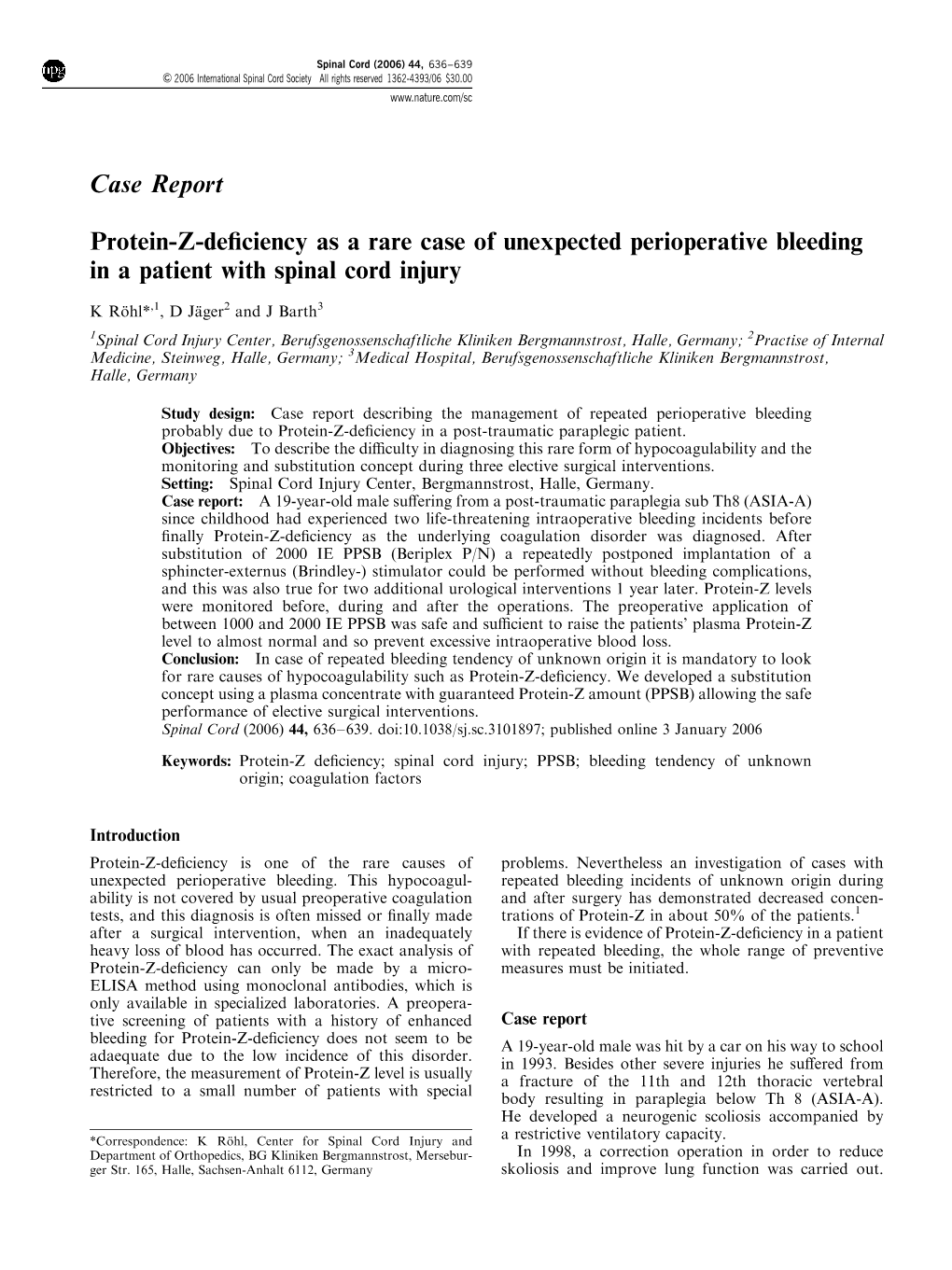 Protein-Z-Deficiency As a Rare Case of Unexpected Perioperative Bleeding in a Patient with Spinal Cord Injury