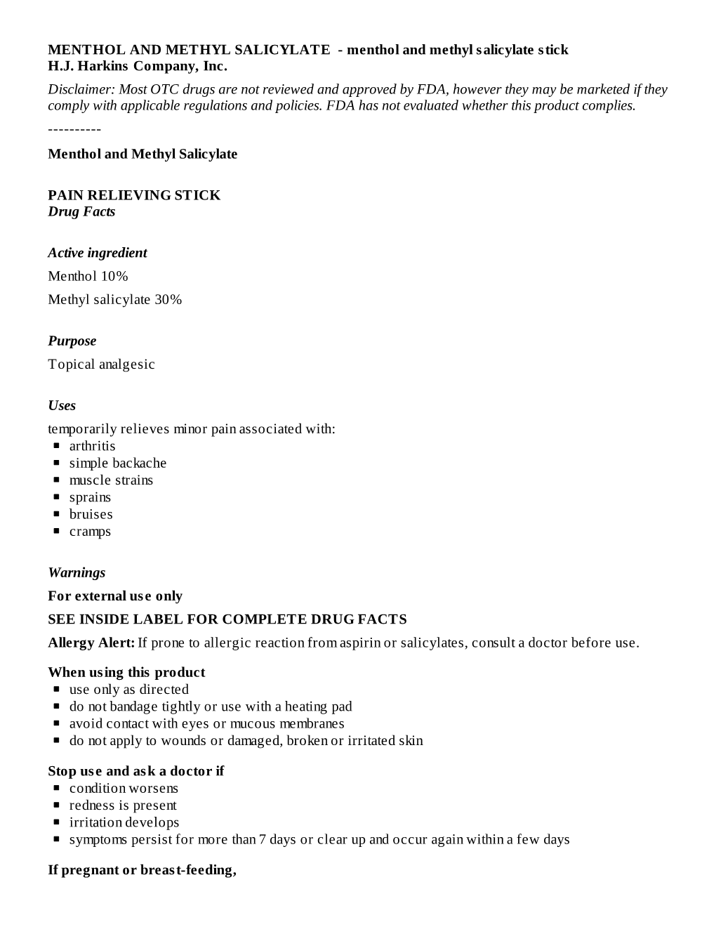 MENTHOL and METHYL SALICYLATE - Menthol and Methyl Salicylate Stick H.J