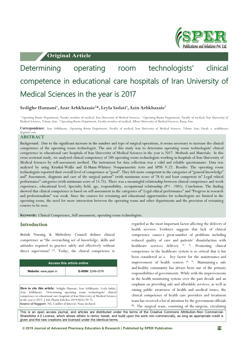 Determining Operating Room Technologists' Clinical Competence in Educational Care Hospitals of Iran University of Medical Sciences in the Year Is 2017