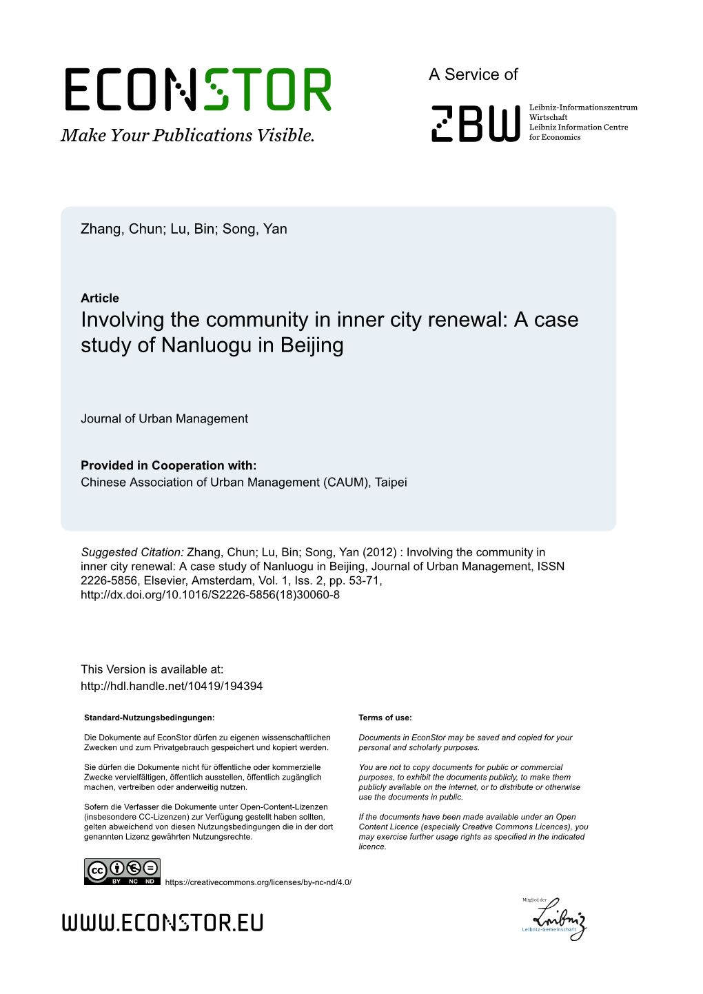 Involving the Community in Inner City Renewal: a Case Study of Nanluogu in Beijing