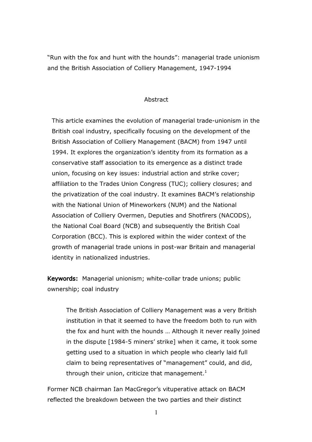 “Run with the Fox and Hunt with the Hounds”: Managerial Trade Unionism and the British Association of Colliery Management, 1947-1994