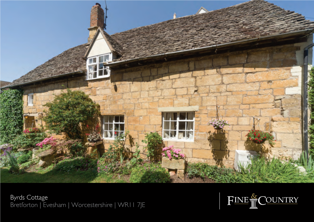 Byrds Cottage Bretforton | Evesham | Worcestershire | WR11 7JE