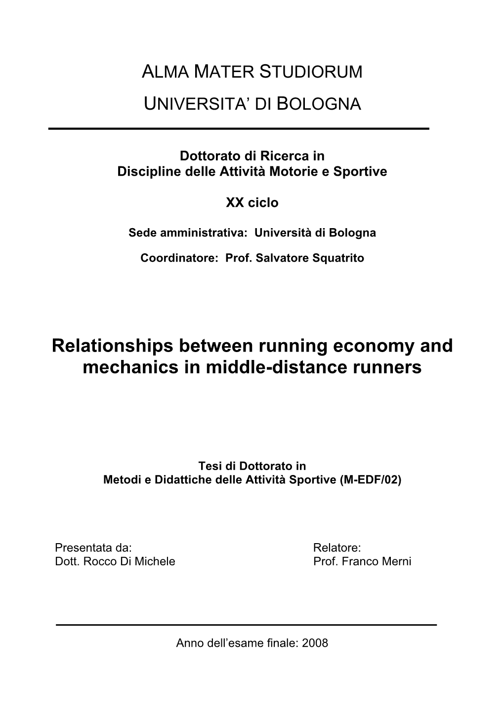 Relationships Between Running Economy and Mechanics in Middle-Distance Runners