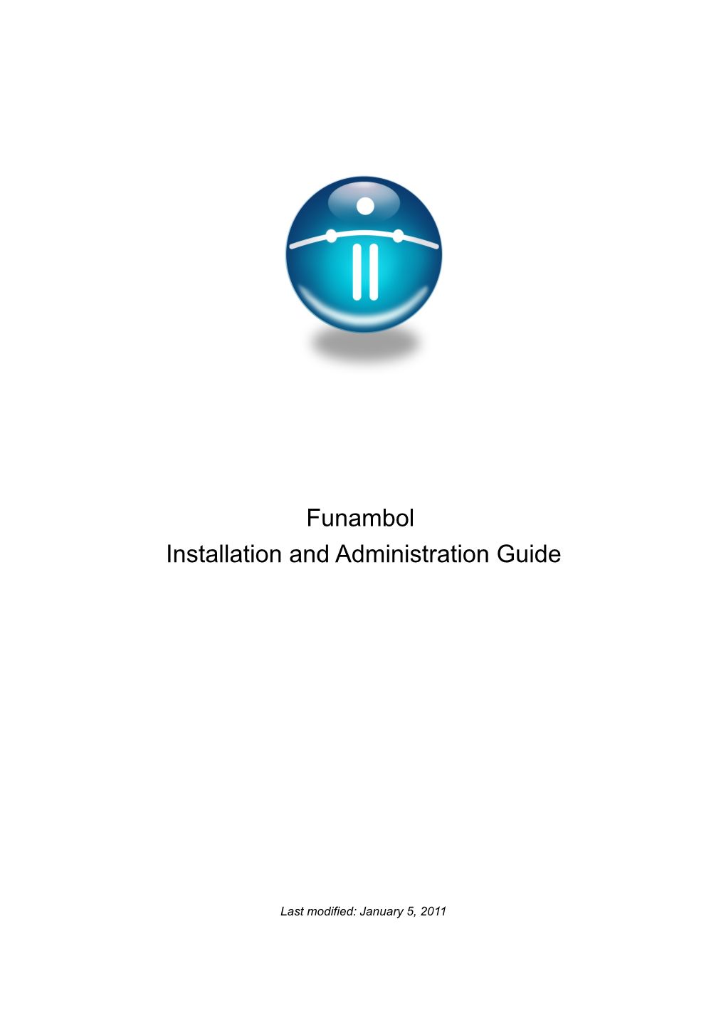 Funambol Installation and Administration Guide