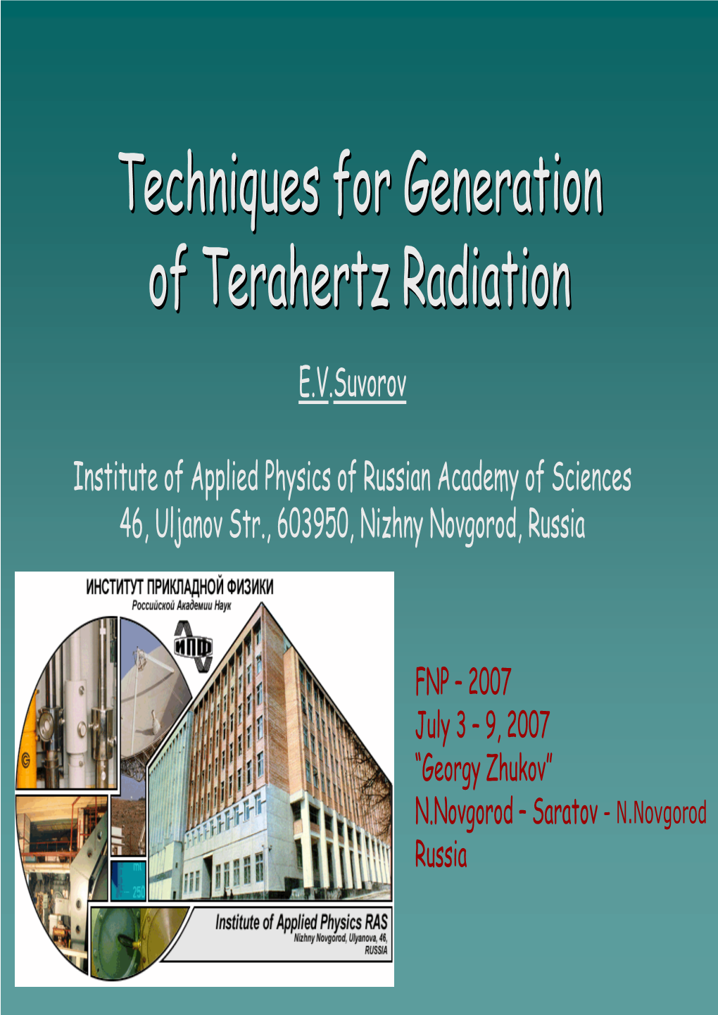 Techniques for Generation of Terahertz Radiation