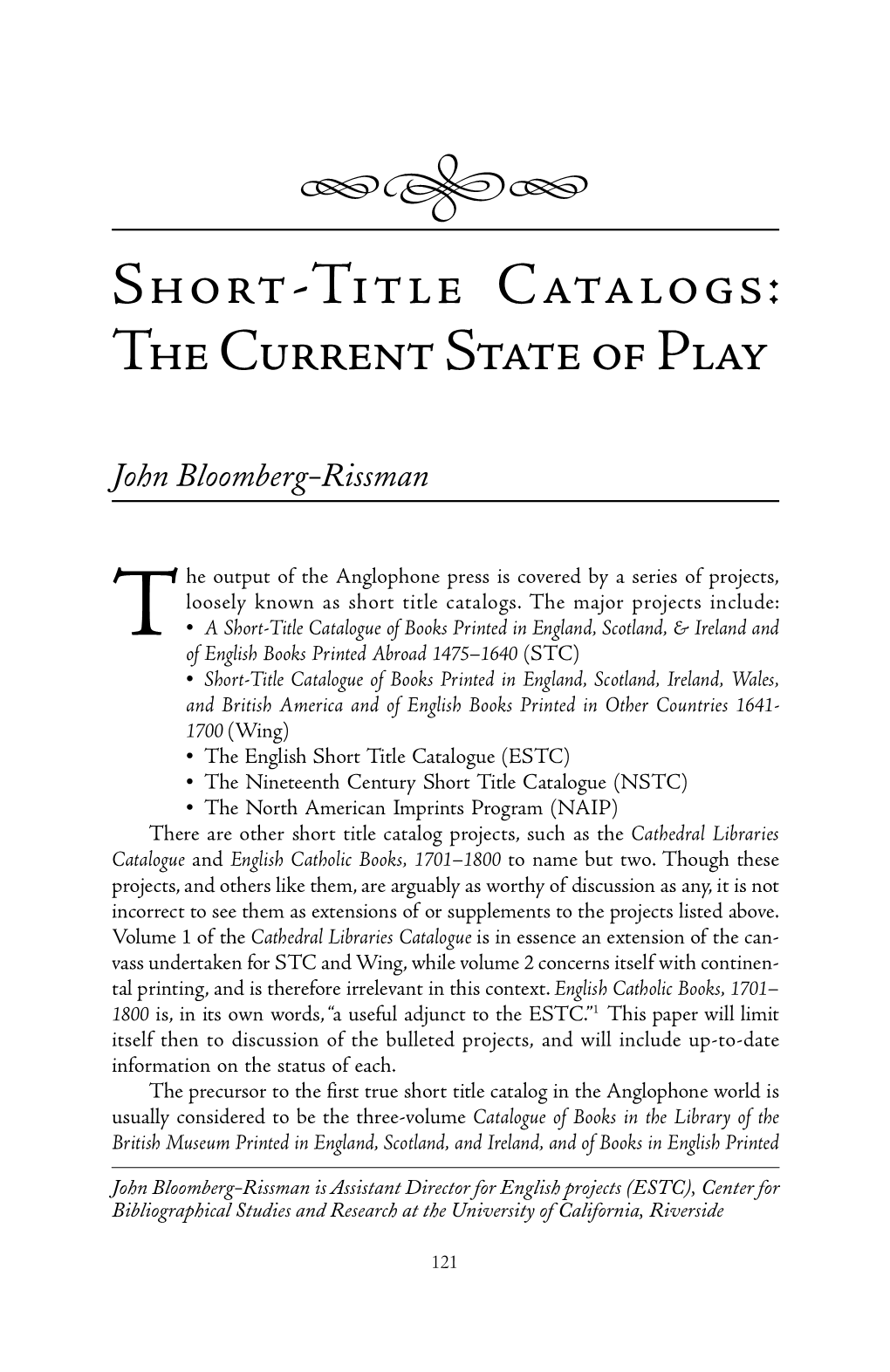 Short-Title Catalogs: the Current State of Play