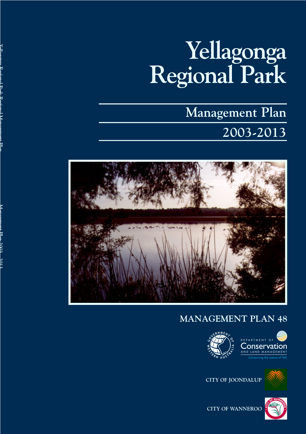 Yellagonga Regional Park Management Plan 2003-2013