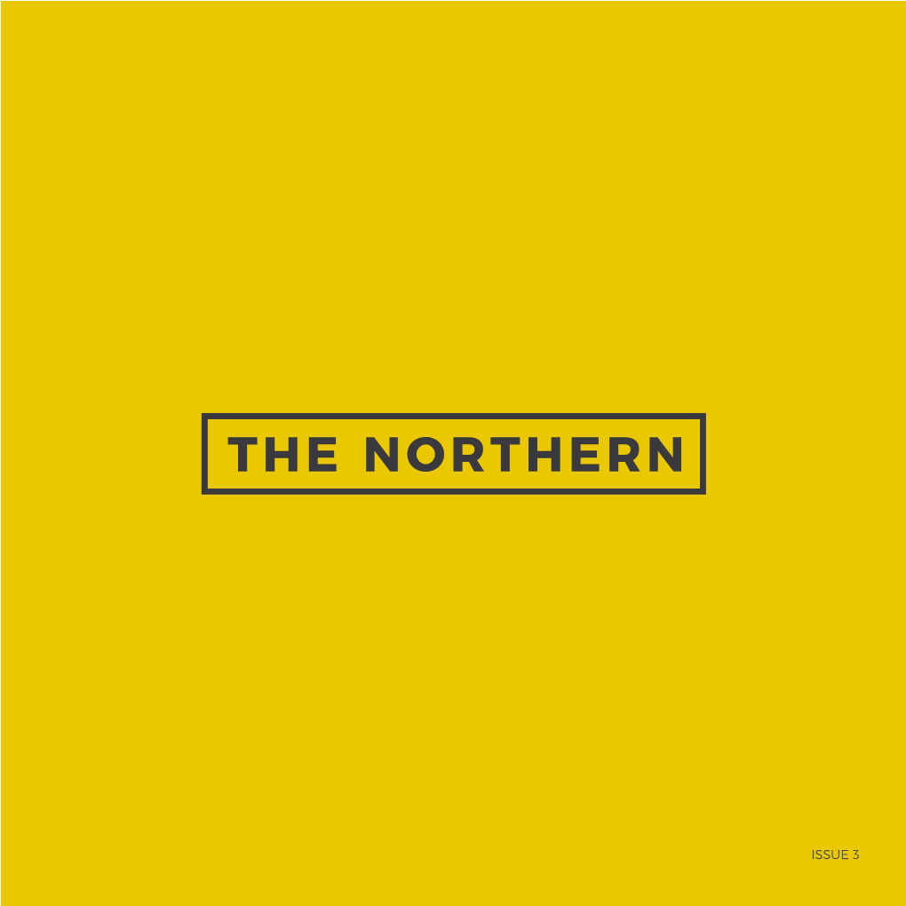 The Northern Issue 3