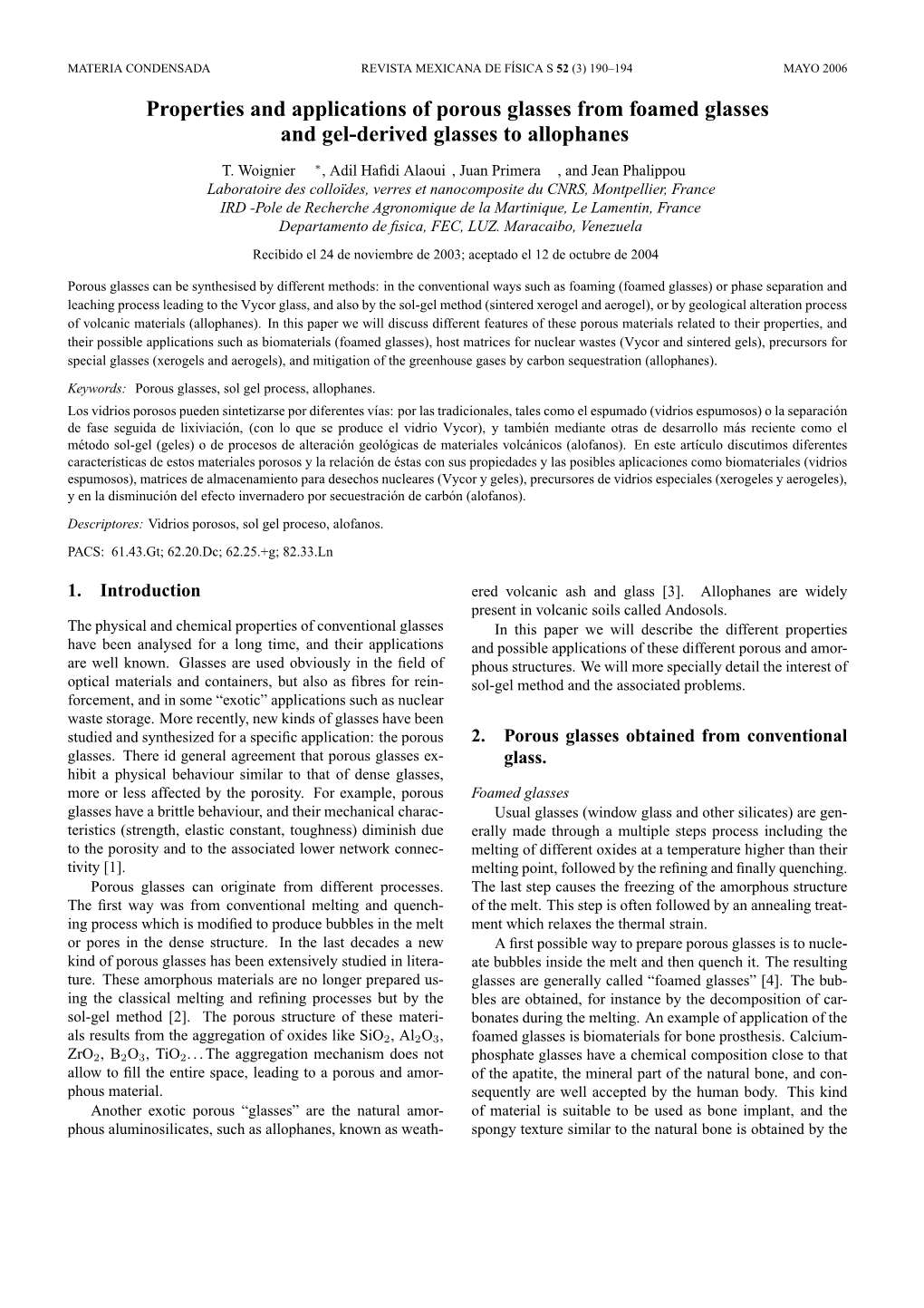 Properties and Applications of Porous Glasses from Foamed Glasses and Gel-Derived Glasses to Allophanes