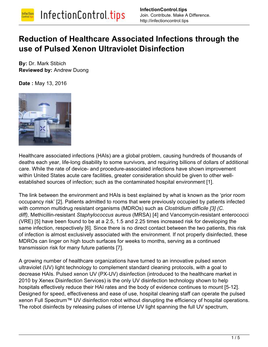 Reduction of Healthcare Associated Infections Through the Use of Pulsed Xenon Ultraviolet Disinfection